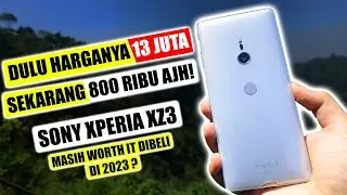 800rb BISA DAPET HP SPEK GAHAR KAYA GINI ! 😱 REVIEW SONY XPERIA XZ3 DI 2023