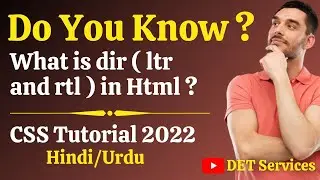 48. What is dir attribute ? How to use dir attribute (ltr, rtl) in Html ?