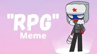 "RPG Meme" Chibi Countryhumans Animation