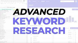 Advanced YouTube Keyword Research (Full Tutorial)