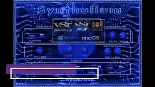 Synthelium Synthesizer VST VST3 Audio Unit: Leads, Pads, Basses, Atmos Win/Mac Apple Silicon M1/M2