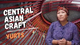 KYRGYZSTAN CRAFT. CENTRAL ASIAN TRADITIONS.