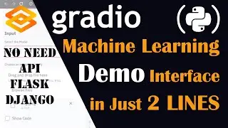 Gradio python tutorial | Create Interactive Python Apps just With 2 lines of Code 🤗