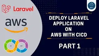 Deploy Laravel App on AWS with CICD