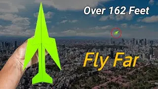 How to Make a Paper Airplane That Flies Far Over 162 Feet - Paper Plane Easy!