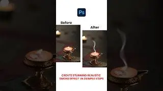 Create Realistic smoke effects in 3 simple steps 