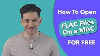 How to open FLAC on Mac?