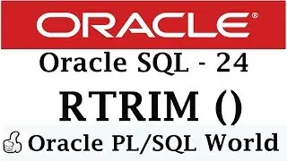 RTRIM Function in Oracle SQL | Character Manipulation | Oracle SQL Tutorial for Beginners