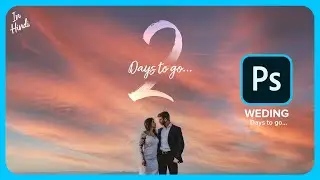 Days to go wedding image editing  | Sky replacement in Adobe Photoshop