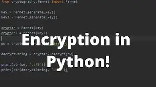 How to Encrypt and Decrypt in Python - Encrypting Strings in Python