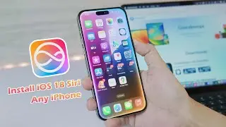 How to Install Siri 2.0 on Any iPhone iOS 18