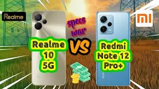 Realme 10 5G vs Redmi Note 12 Pro Plus! Price and Specification Comparison