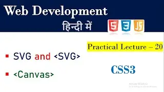 What is canvas in CSS| Lecture 20 | Canvas in CSS | What is SVG in CSS  | SVG vs canvas