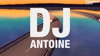 DJ Antoine feat. Akon – Holiday (DJ Antoine vs Mad Mark 2k15 Video Edit) (Official Lyric Video)