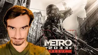 ПРОХОЖДЕНИЕ METRO 2033 (REDUX) | 1 часть