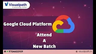 Google Cloud Platform Recorded Demo Session For Beginners By Visualpath