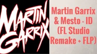 Martin Garrix & Mesto - WIEE (FL Studio Remake + FLP) Robin N remake 2016