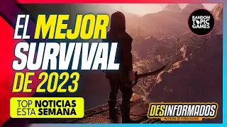 ¡El SURVIVAL RPG de 2023 es BRUTAL! 🤯🔔 DESINFORMADOS [ 027 ] Noticias de Videojuegos