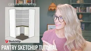 How to Plan & Design a Project in SketchUp | Pantry SketchUp Tutorial Free Version