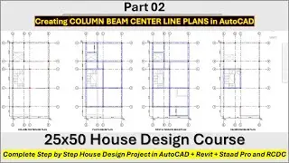 25X50 House Design Project | Day 02- Column Beam Centerline in AutoCAD