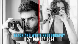 5 Best Camera for Black and White Photography in 2024