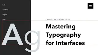 Mastering Typography for Interfaces: Best Practices and Pro Tips