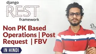 10. FBV | Post Request | Django Rest Framework