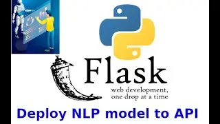 Deploy a NLP Deep Learning model to a REST API with Flask