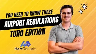 Airport Regulations For Turo Hosts | MUST KNOW!