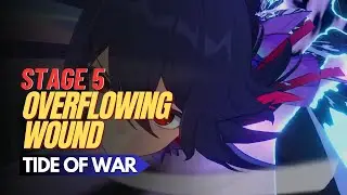 [Rank S] Overflowing Wound - Tide of War - Honkai Star Rail