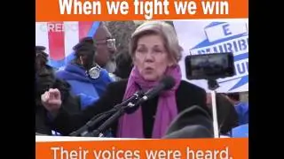 Senator Warren   when we fight we win