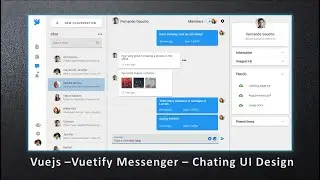 Vuejs - Vuetify  UI Design, Messenger & Chating