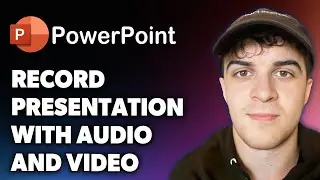 How to Record Powerpoint Presentation with Audio and Video (Full 2024 Guide)