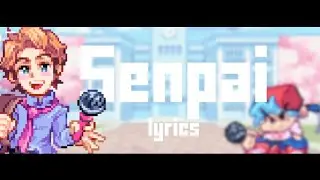 Friday night funkin’| “Senpai” Lyrics