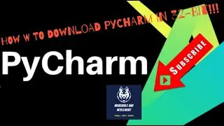 How to install Pycharm Community Version in Windows 32-bit ?