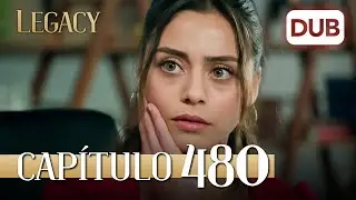 Legacy Capítulo 480 | Doblado al Español (Temporada 2)