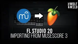 FL Studio 20 - Importing from MuseScore 3 - Tutorial