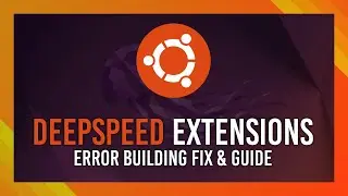 DeepSpeed Fix Error building extension | 2024 DeepSpeed Install Guide