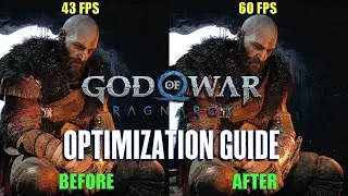 GOD OF WAR RAGNAROK | Optimization Guide | Performance Comparison | Best Settings