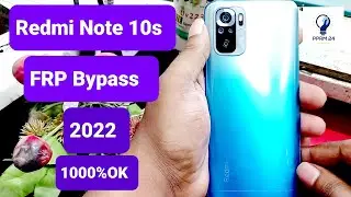 Redmi Note 10S FRP Bypass | Bypass New Security* 2022 | New Trick 2022 | PPRM 24