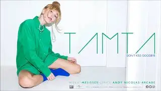 Tamta - Don’t Kiss Goodbye | Official Audio Release