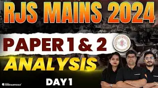 RJS Mains 2024 Paper Analysis | RJS 2024 Answer Key & Expected Cut Off | Rajasthan Mains 2024 Exam