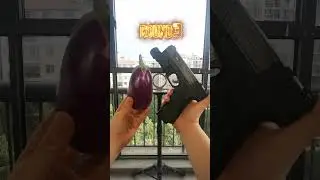 Toy Gun VS Eggplant