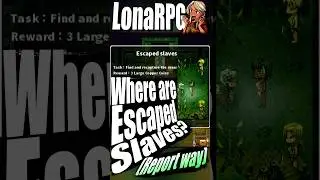 Escaped Slaves - Report where are they | LonaRPG