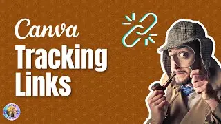 How to create TRACKING LINKS in Canva