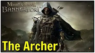 The Archers Maiden #3 - Mount & Blade II: Bannerlord (Archer Only)