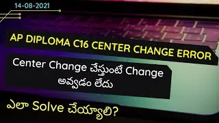 AP Diploma C16 Exam Centre Change Problem - How to Solve It