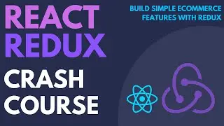 React Redux CRASH COURSE  | Build Ecommerce Features with Redux with Challenge for Hands on Learning