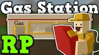 Gas Station RP - I got robbed ! - Unturned 3.0