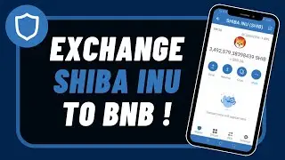 How to Exchange SHIBA in Trust Wallet to BNB !